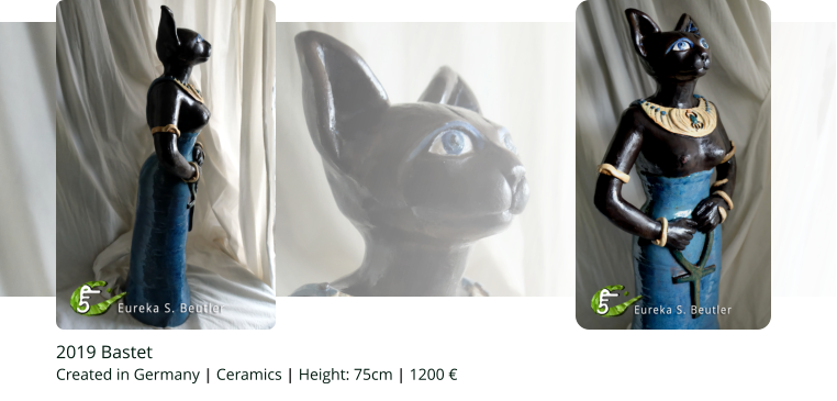 2019 Bastet Created in Germany | Ceramics | Height: 75cm | 1200 €