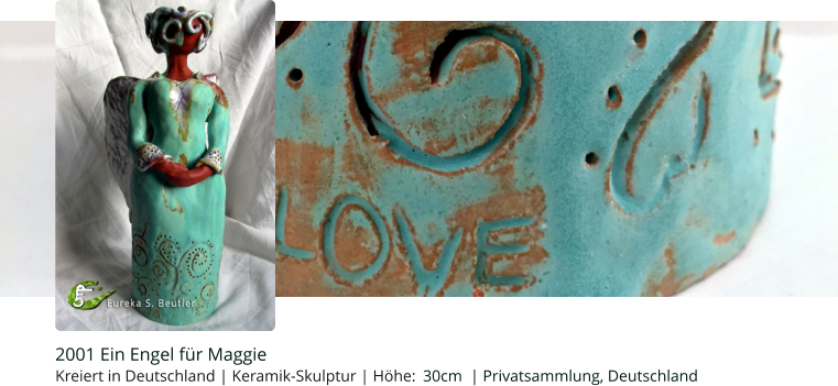 2001 Ein Engel für Maggie Kreiert in Deutschland | Keramik-Skulptur | Höhe:  30cm  | Privatsammlung, Deutschland