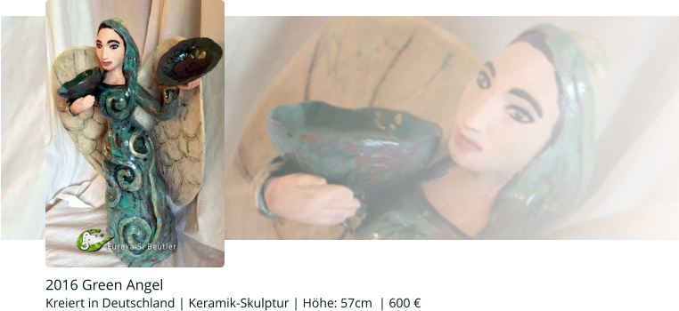 2016 Green Angel    Kreiert in Deutschland | Keramik-Skulptur | Höhe: 57cm  | 600 €
