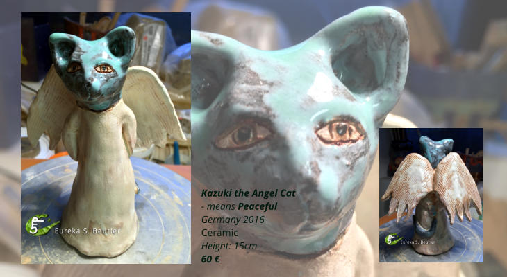 Kazuki the Angel Cat - means Peaceful Germany 2016 Ceramic Height: 15cm 60 